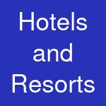 Hotels and Resorts