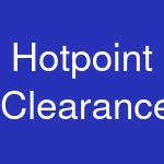 Hotpoint Clearance