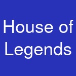 House of Legends