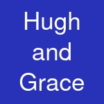 Hugh and Grace