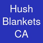 Hush Blankets CA