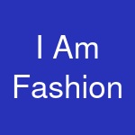 I Am Fashion & Accessories