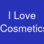 I Love Cosmetics