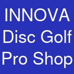 INNOVA Disc Golf Pro Shop