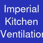 Imperial Kitchen Ventilation