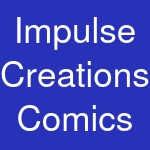 Impulse Creations Comics & Collectibles