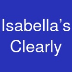 Isabella’s Clearly