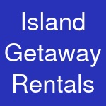 Island Getaway Rentals