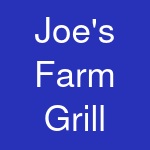 Joe's Farm Grill