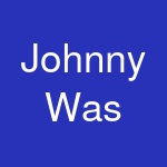 Johnny Was