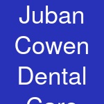 Juban Cowen Dental Care