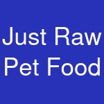 Just Raw Pet Food