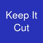 Keep It Cut