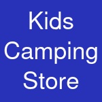 Kids Camping Store