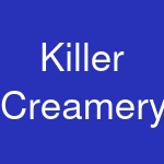 Killer Creamery