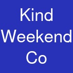 Kind Weekend Co