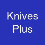 Knives Plus