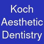 Koch Aesthetic Dentistry