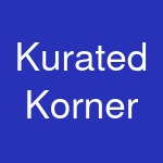 Kurated Korner