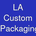 LA Custom Packaging