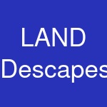 LAND Descapes