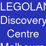 LEGOLAND Discovery Centre Melbourne