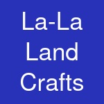 La-La Land Crafts