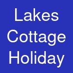 Lakes Cottage Holiday