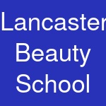 Lancaster Beauty School