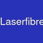 Laserfibre