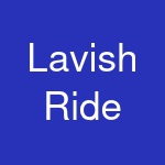 Lavish Ride