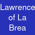 Lawrence of La Brea