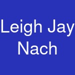 Leigh Jay Nach