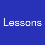 Lessons