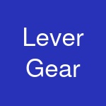 Lever Gear