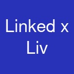 Linked x Liv