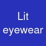 Lit eyewear