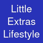 Little Extras Lifestyle