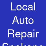 Local Auto Repair Spokane