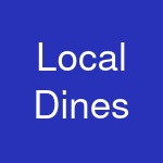 Local Dines