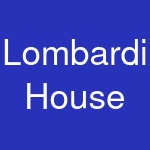 Lombardi House