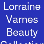 Lorraine Varnes Beauty Collection