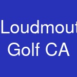 Loudmouth Golf CA