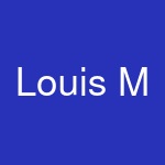 Louis M