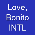 Love, Bonito INTL