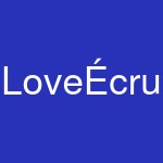 LoveÉcru