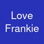 Love Frankie