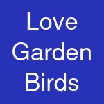 Love Garden Birds