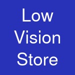 Low Vision Store