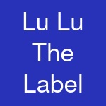 Lu Lu The Label